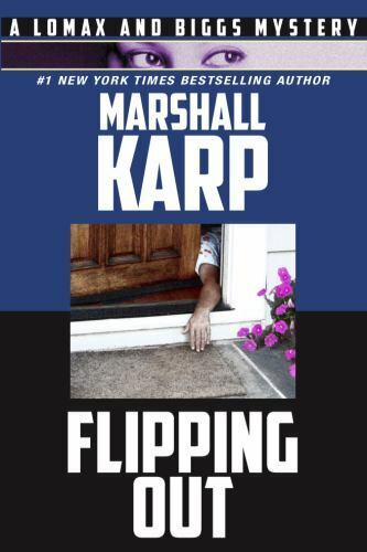 Flipping Out: A Lomax and Biggs Mystery by Karp, Marshall, Like New Used, Fre...