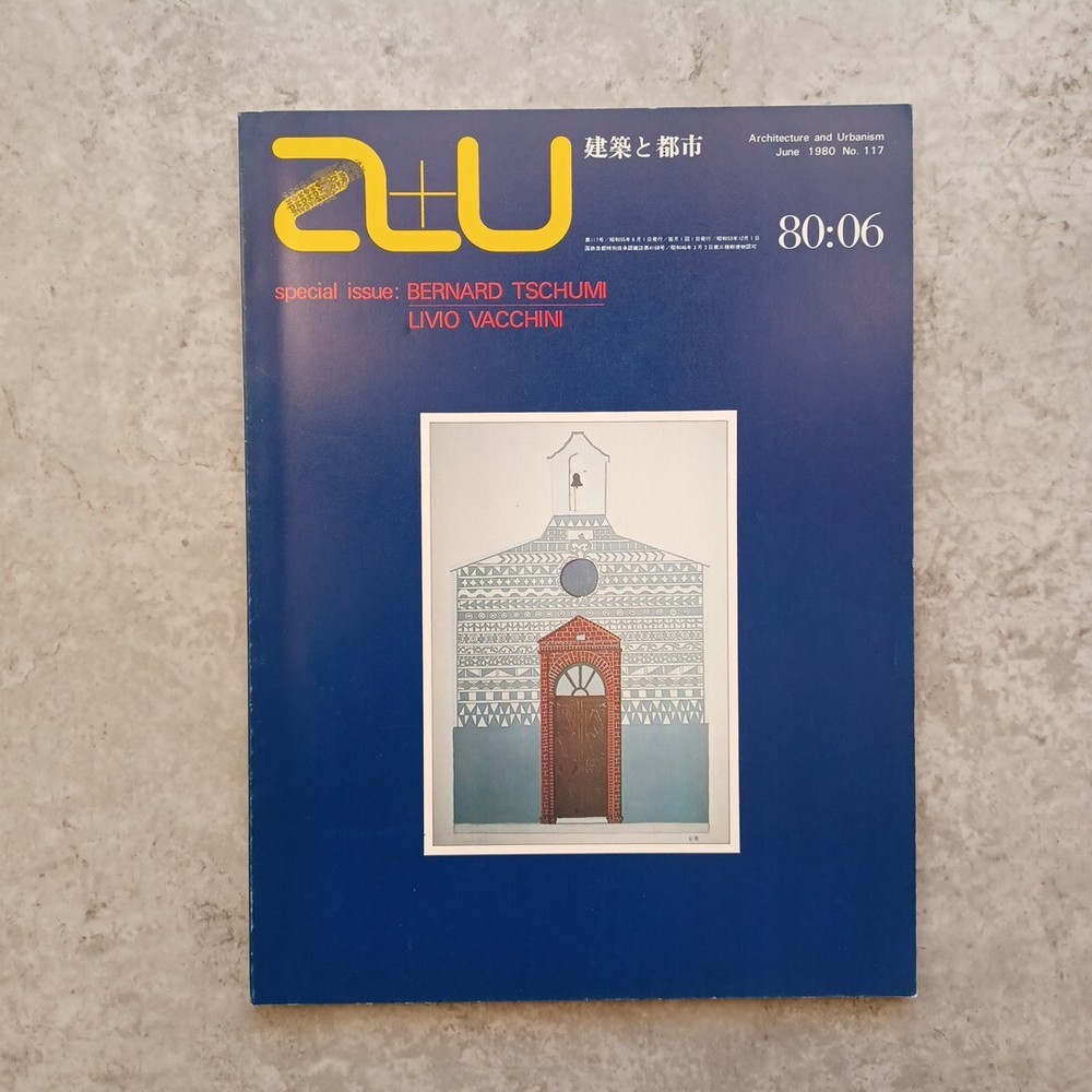 a+u   1980 Special: Bernard Tschumi livio vacchini   Architecture and urbanism