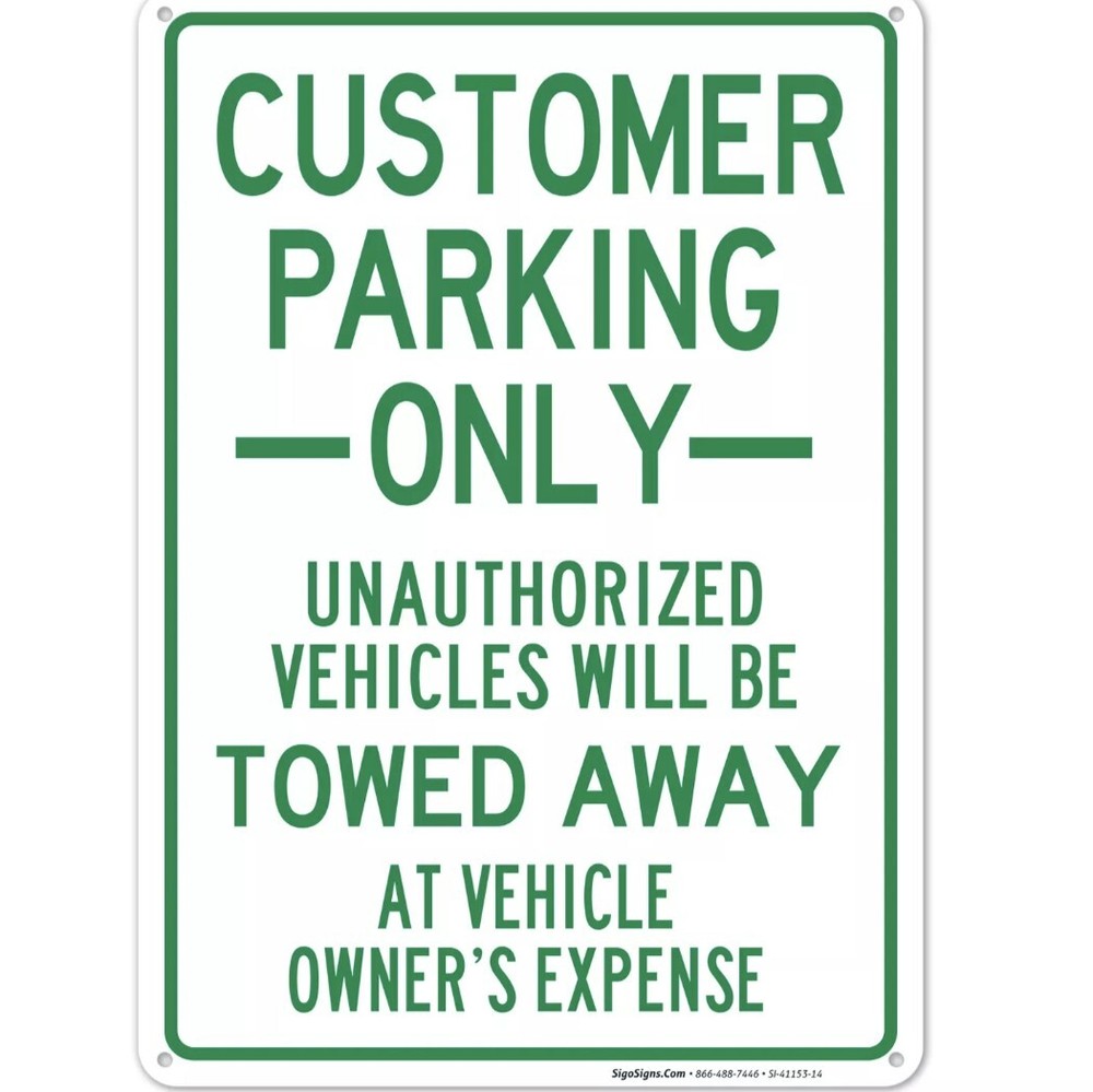 Customer Parking Only Sign, Unauthorized Vehicles Will Be Towed Away Sign,-image