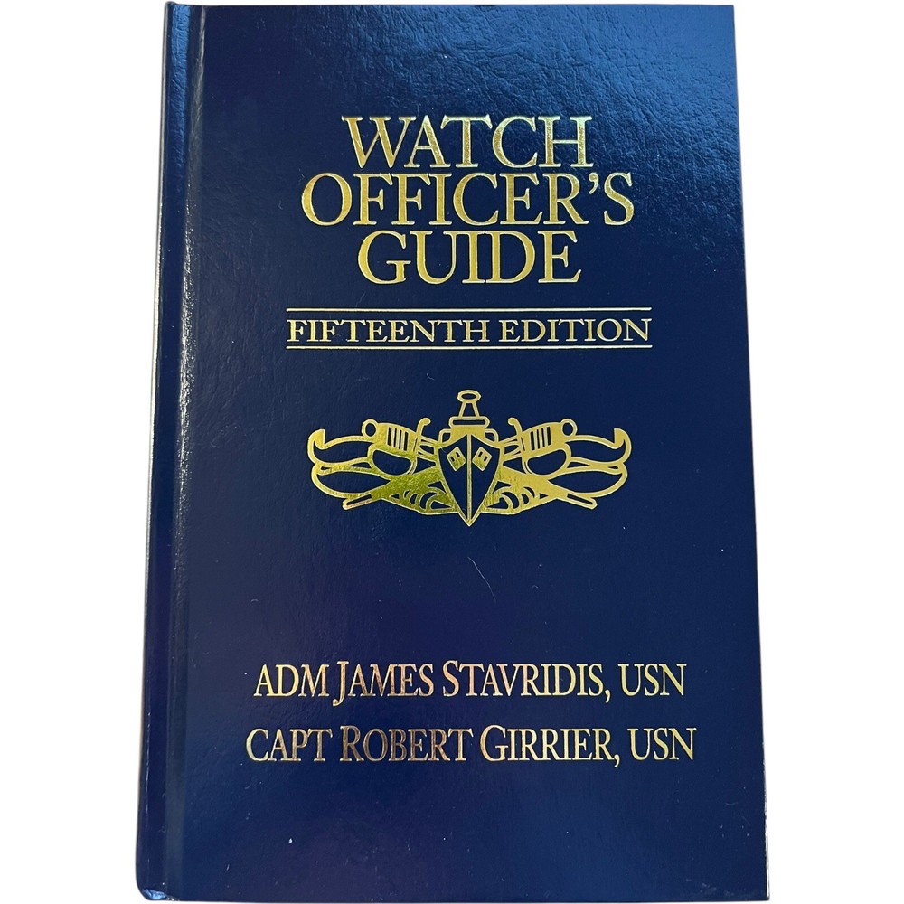 Watch Officer’s Guide 15th Edition - Navy Blue & Gold Professional Library Book