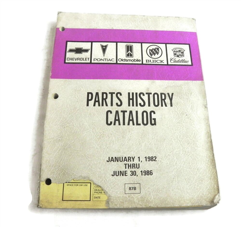 1982-86 GM CHEVROLET PONTIAC OLDS BUICK CADILLAC DEALER PARTS HISTORY CATALOG
