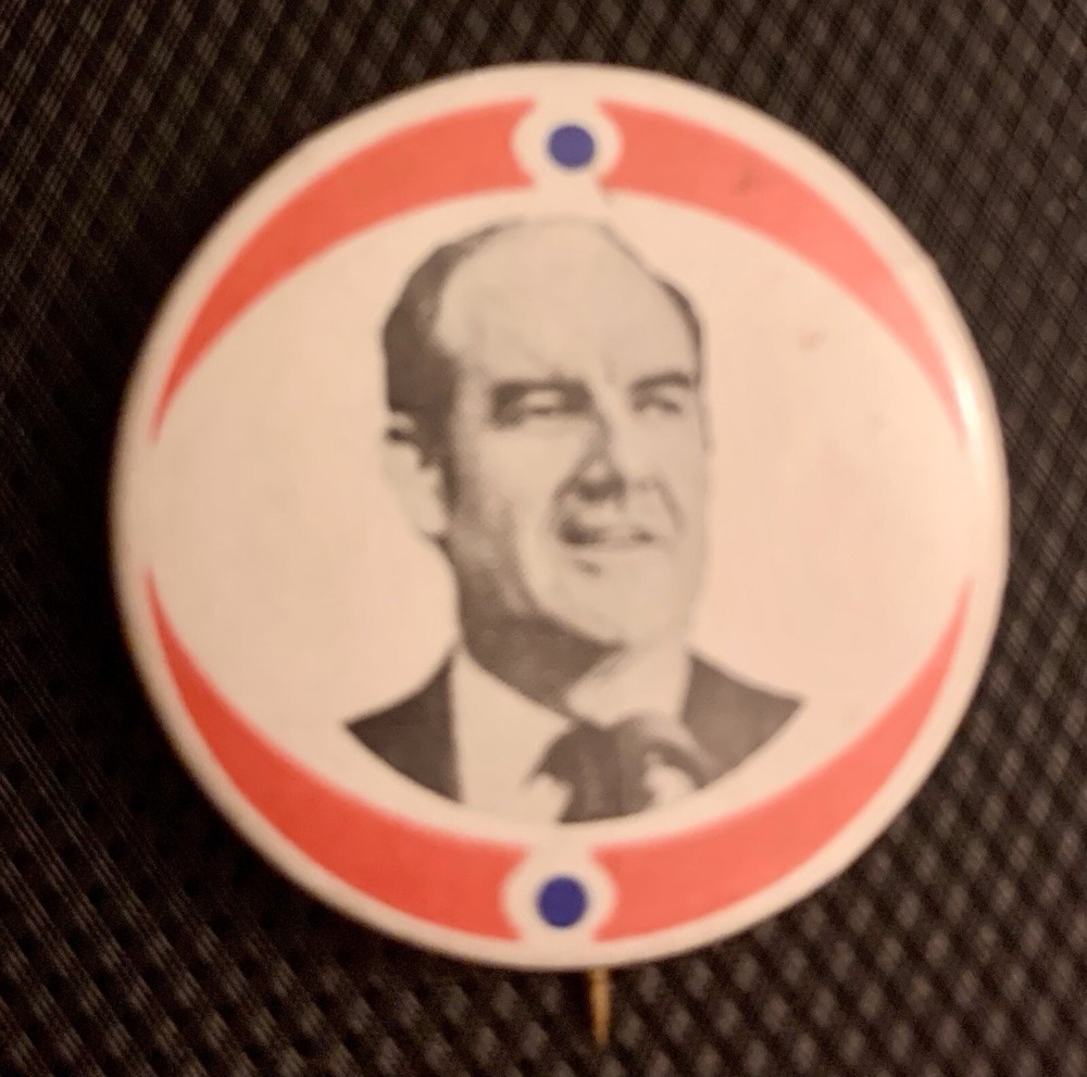 1972 George McGovern Campaign Button Pin Vintage Collectible