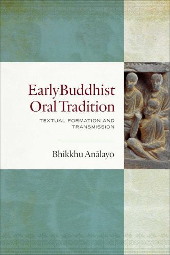 Ancient Buddhist Oral Tradition in General Trade Format
