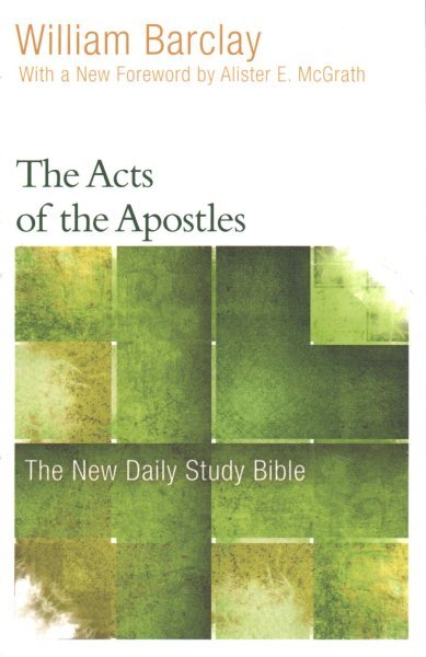 Acts of the Apostles, Paperback by Barclay, William; McGrath, Alister E. (FRW...