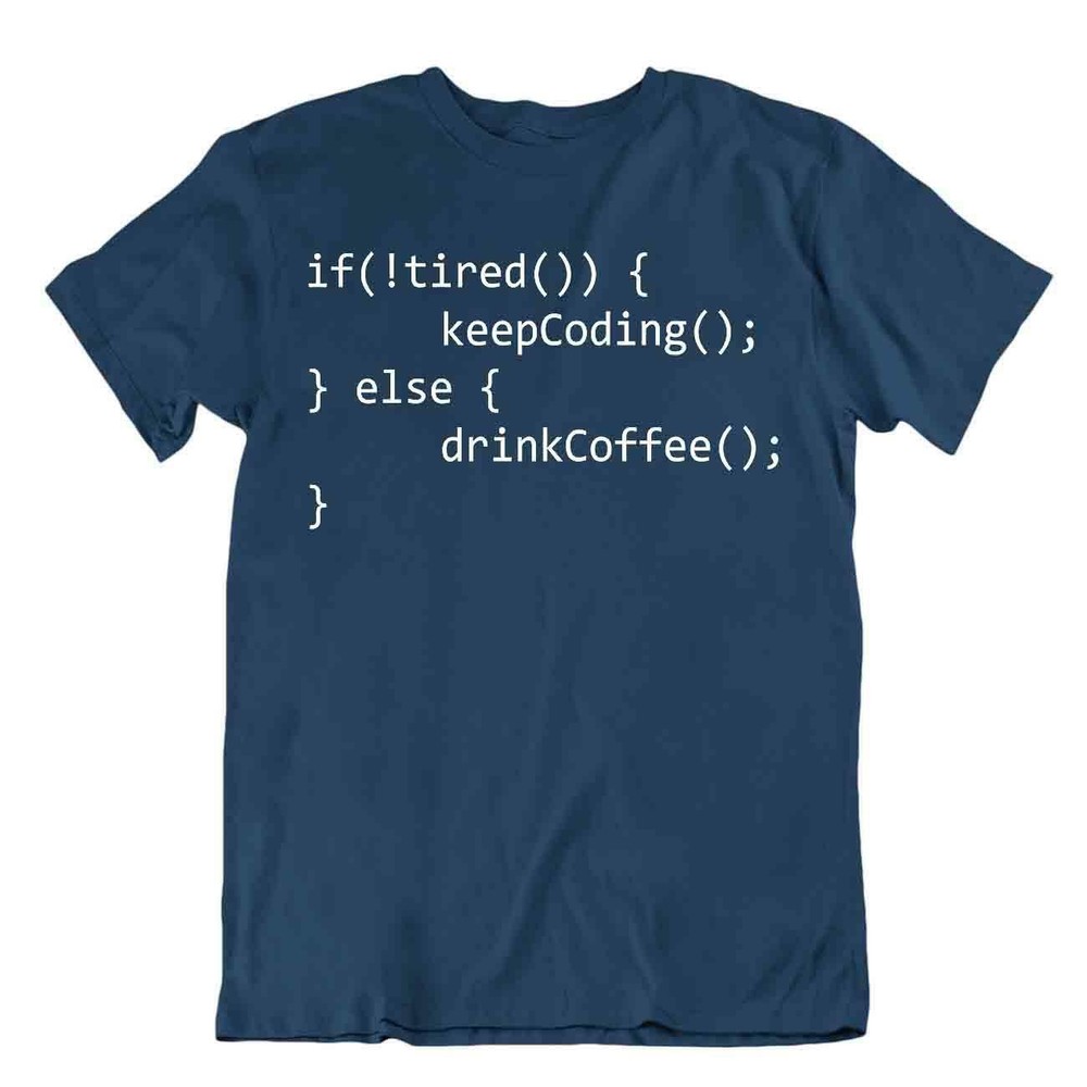 Keep Coding Tee Drink Coffe Computer Code T-Shirt Teacher Joke Shirt