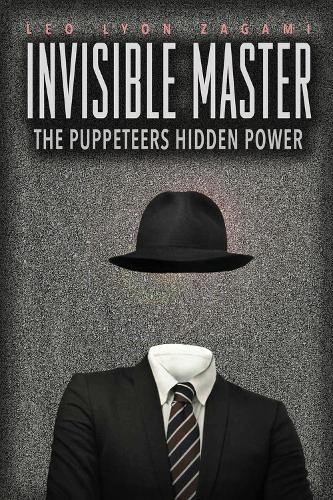 Leo Lyon Zagami The Invisible Master (Paperback)
