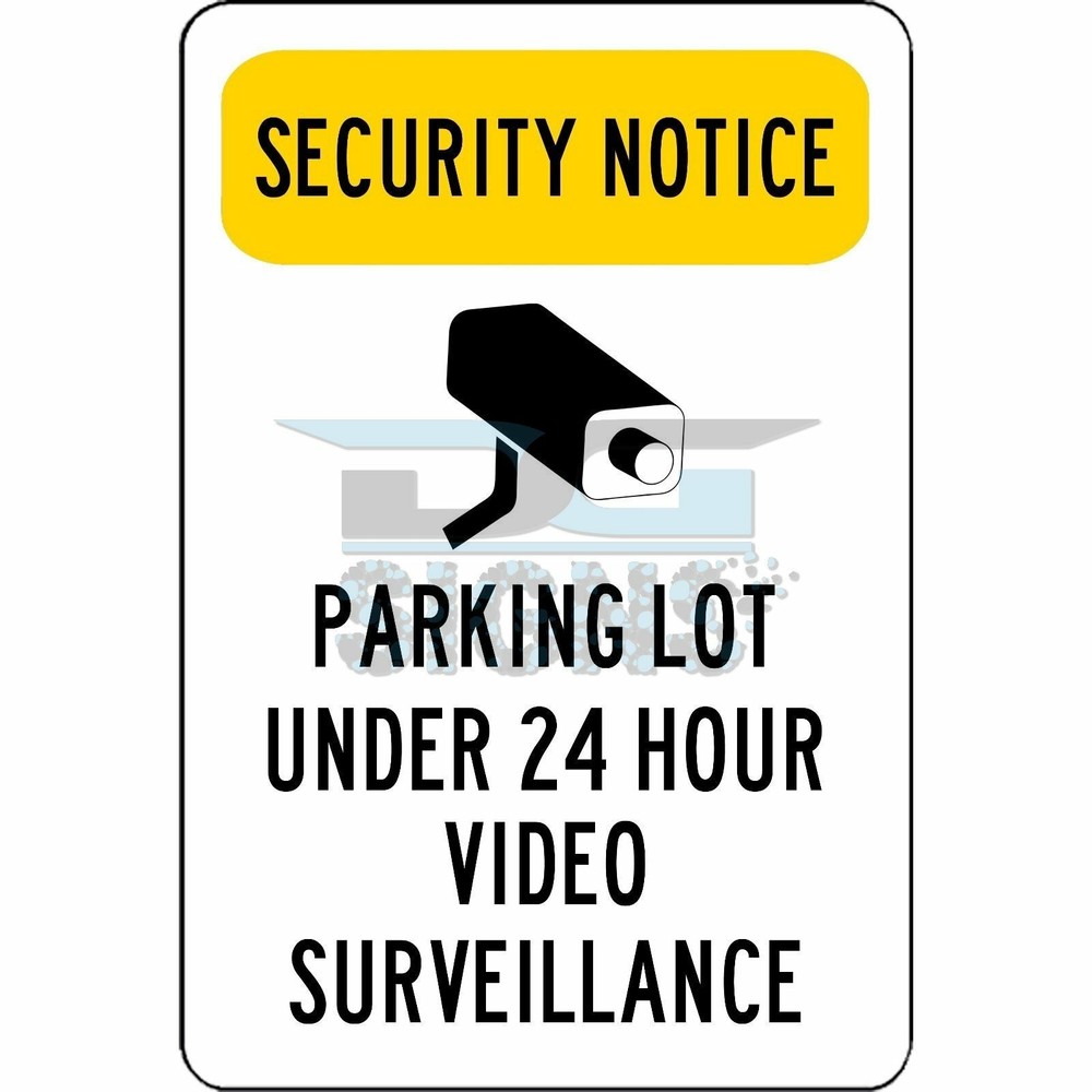 Security Notice Parking Lot Under Video Surveillance -aluminum sign 8x12