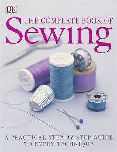 The Complete Book of Sewing - Hardcover By Alison Smith - GOOD