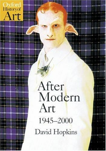 After Modern Art 1945-2000; Oxford Hist- 9780192842343, David Hopkins, paperback