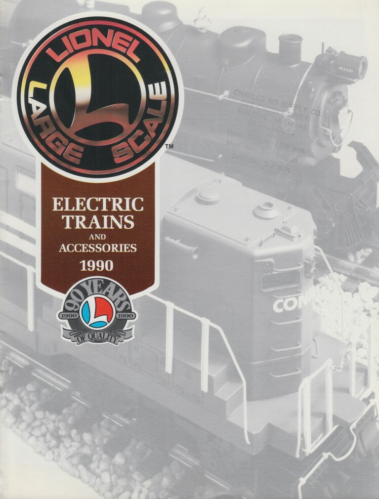 [75165] 1990 LIONEL LARGE SCALE ELECTRIC TRAINS & ACCESSORIES PRICE GUIDE