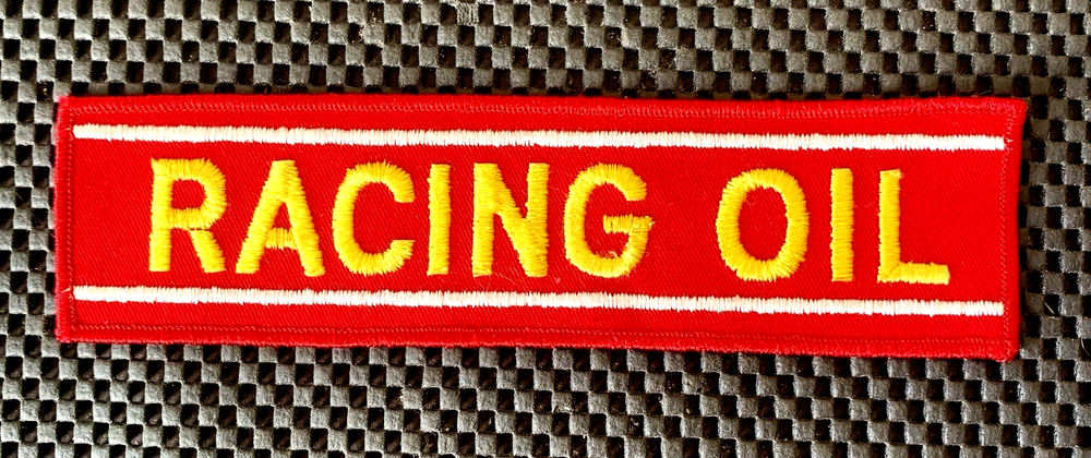 Vintage Racing Oil Embroidered Sew-On Patch for Auto Truck NASCAR 7.25 x 2 Inches NOS