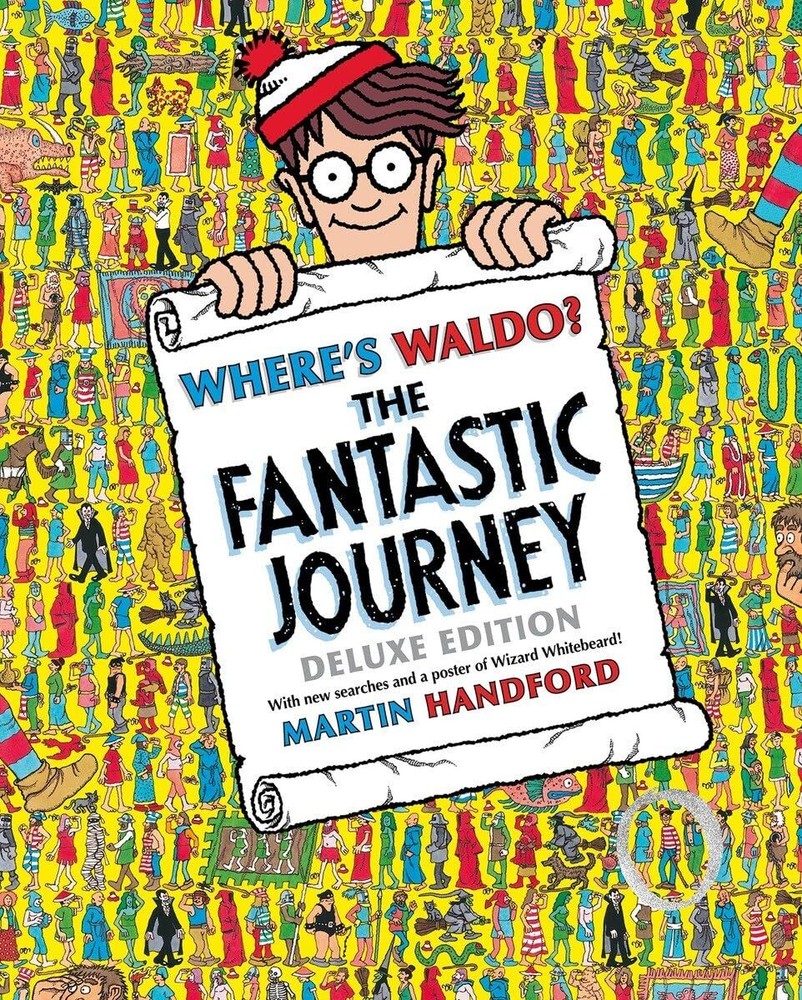 Where's Waldo? The Fantastic Journey: Deluxe Edition - hardcover Handford, M...