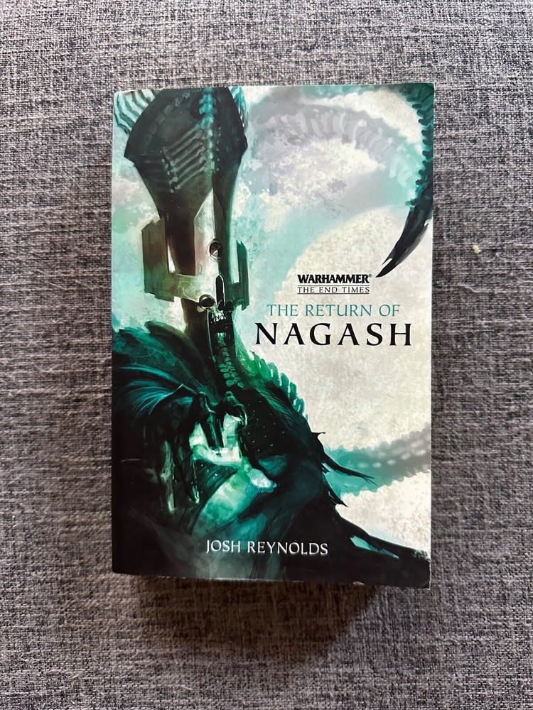 Warhammer Fantasy: The End Times. The Return of Nagash Novel
