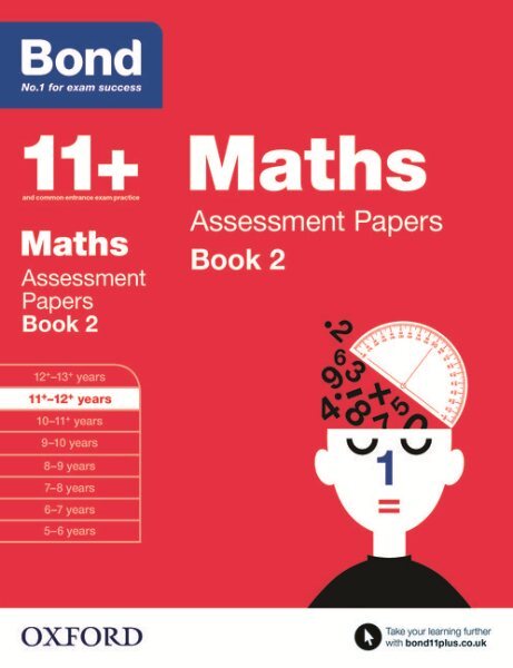 Bond 11+: Maths: Assessment Papers : 11+-12+ Years Book 2, Paperback by Clems...