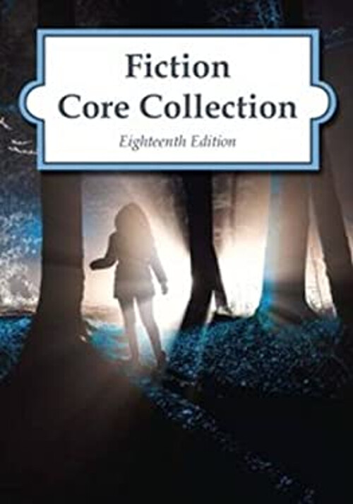Fiction Core Collection, 18th Edition 2016 Hardcover