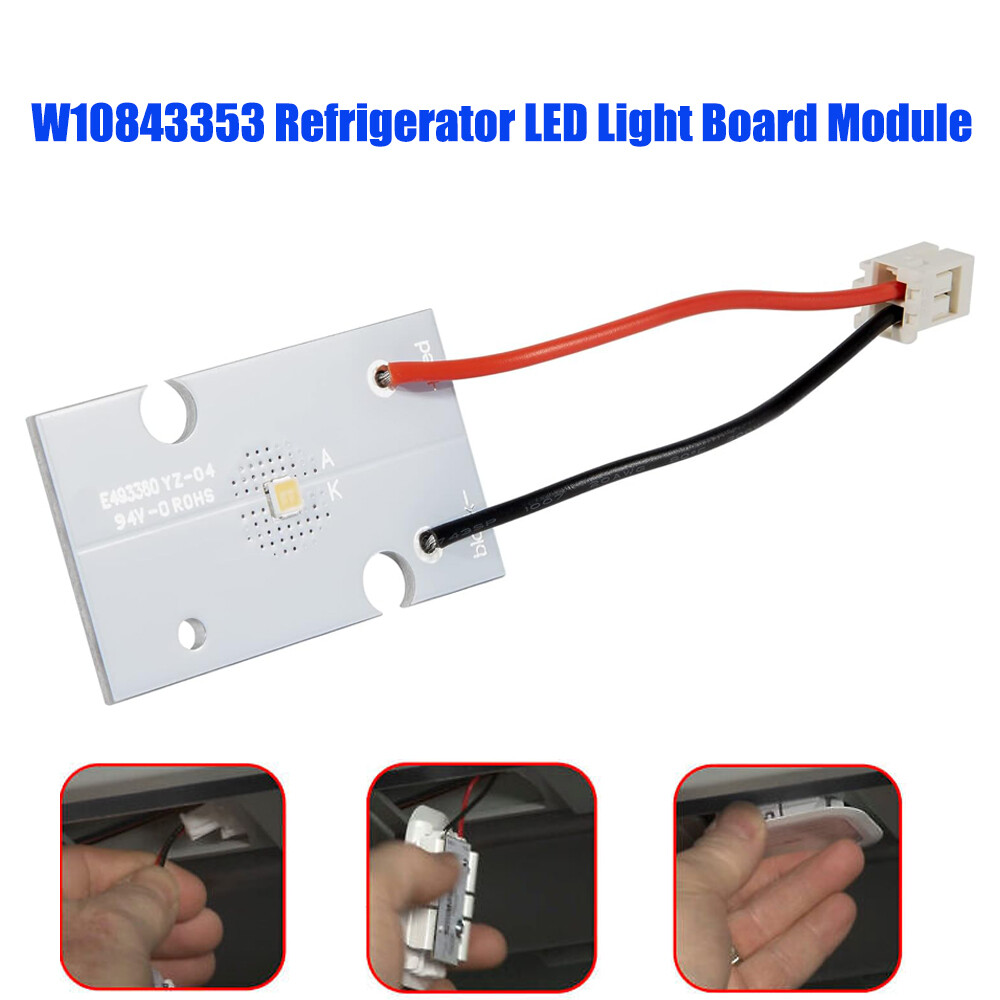 W10843353 Refrigerator LED Light Board Module for KitchenAid Maytag-Whirlpool