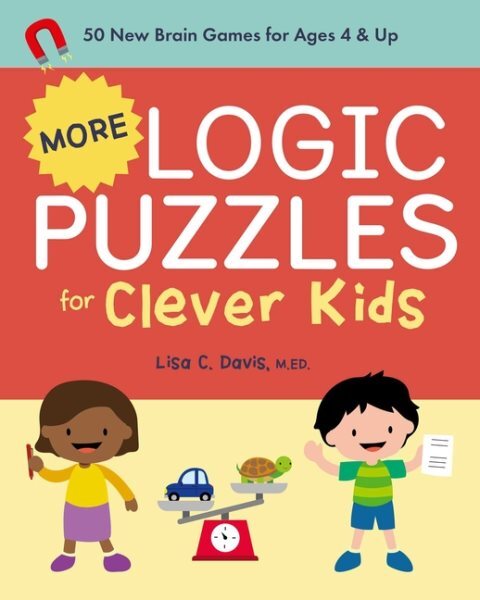 More Logic Puzzles for Clever Kids : 50 New Brain Games for Ages 4 & Up, Pape...