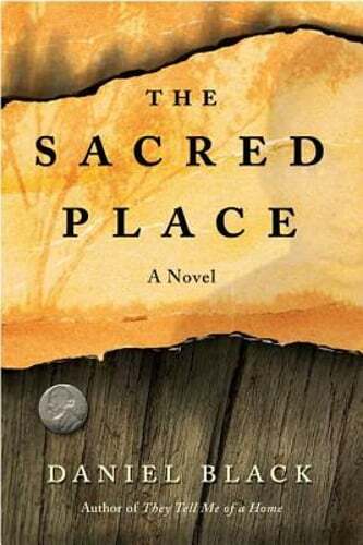 The Sacred Place by Black Daniel: Used