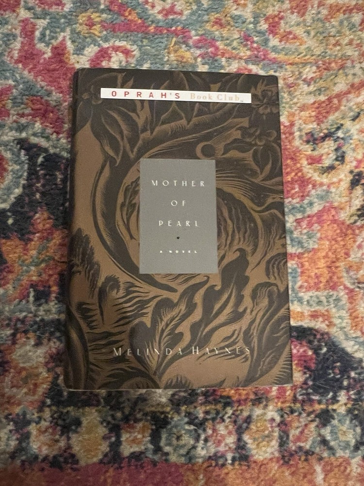 Mother of Pearl (Oprah's Book Club) - Hardcover By Haynes, Melinda - VERY GOOD