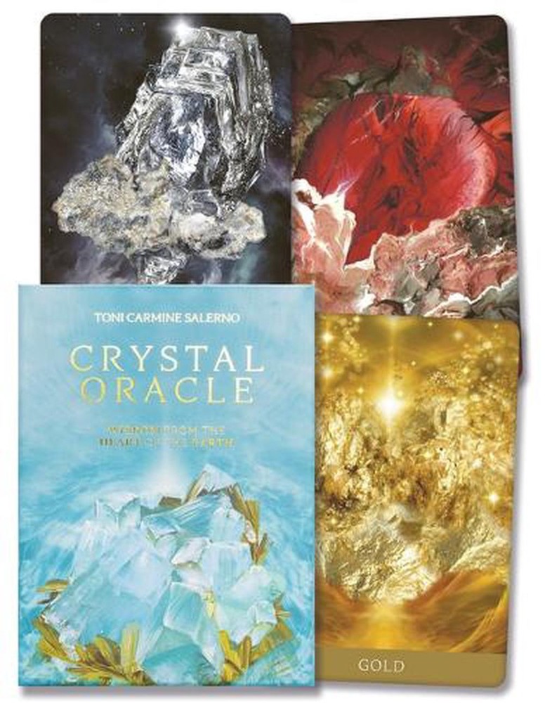 Crystal Oracle: Wisdom from the Heart of the Earth by Toni Carmine Salerno (Engl