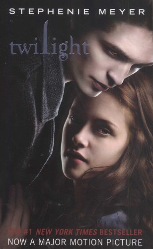 Twilight (The Twilight Saga, Book 1) By Stephenie Meyer. 9780316