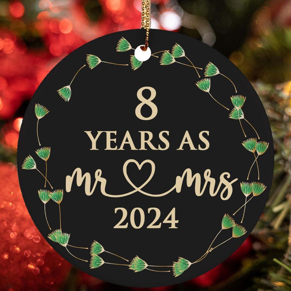 8 Years As Mr   Mrs Ornament 8th Anniversary Christmas Gift Tree Decor Hanging