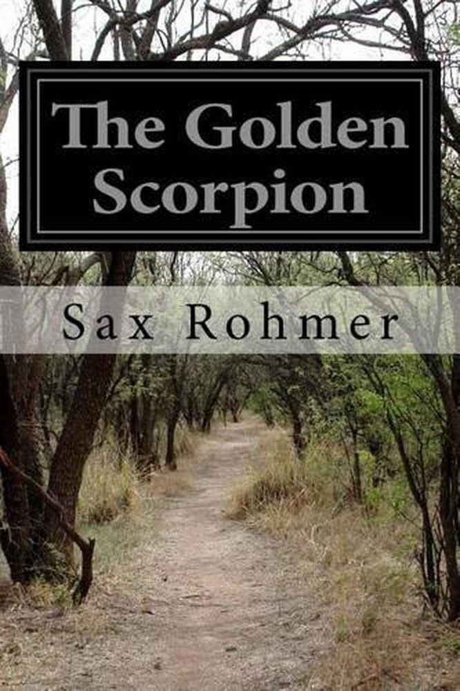 The Golden Scorpion by Sax Rohmer (English) Paperback Book