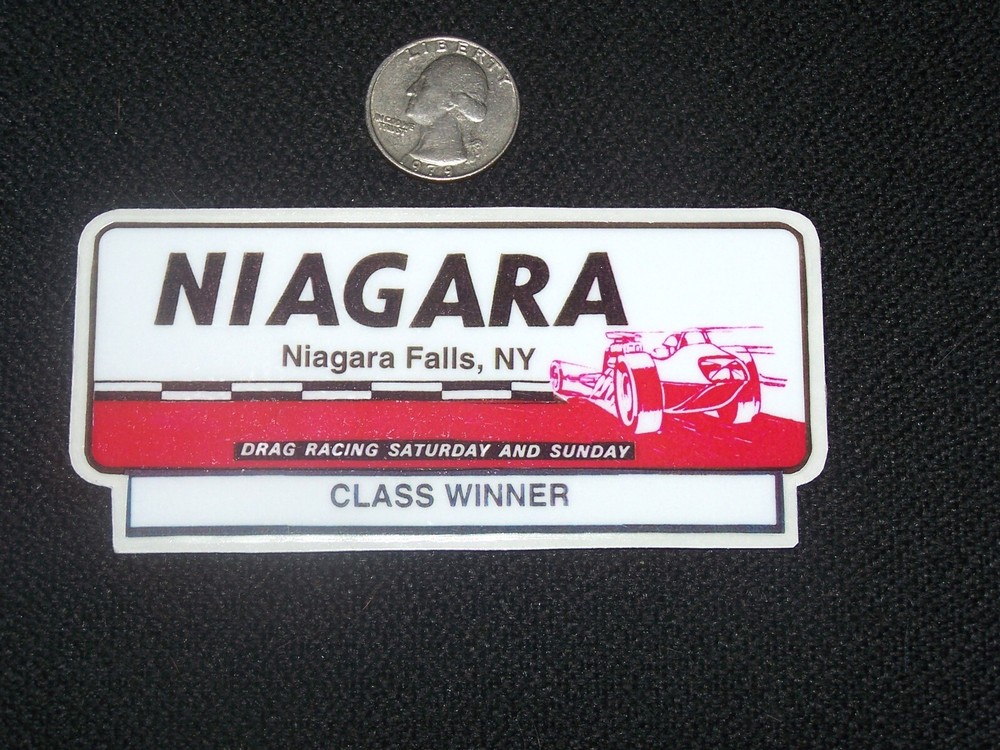 Niagara Drag Strip Class Winner Sticker NHRA Hot Rod NASCAR Vintage Racing Decal