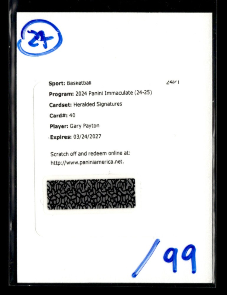 Gary Payton 2024-25 Panini Immaculate Heralded Auto /99 Redemption [mty