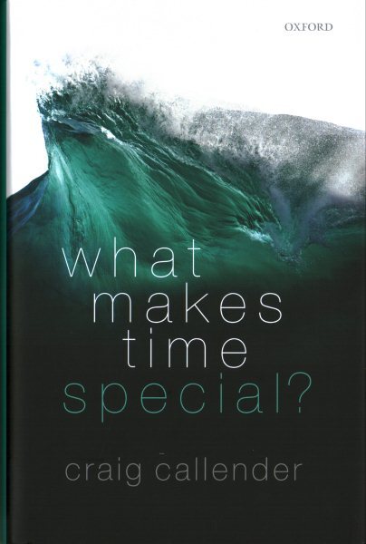 What Makes Time Special?, Hardcover by Callender, Craig, Brand New, Free ship...