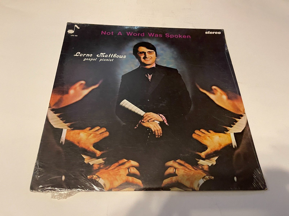 1973 LORNE MATTHEWS Not A Word Was Spoken vinyl LP Cathedral Quartet  sealed