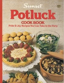 Sunset Publishing Potluck Cookbook 1988 Hardcover Edition