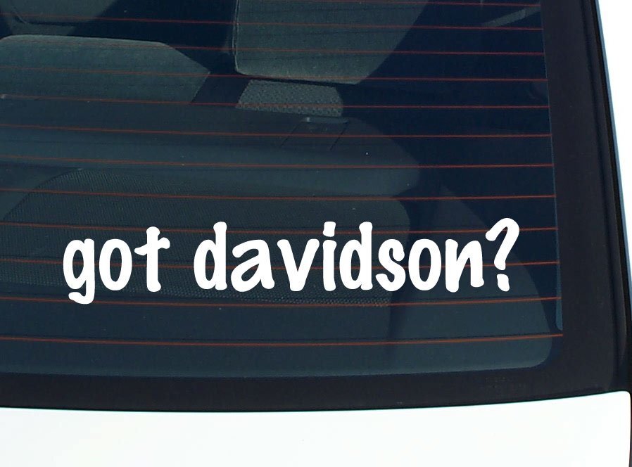 got davidson? CAR DECAL BUMPER STICKER VINYL FUNNY LAST NAME WINDOW PRIDE