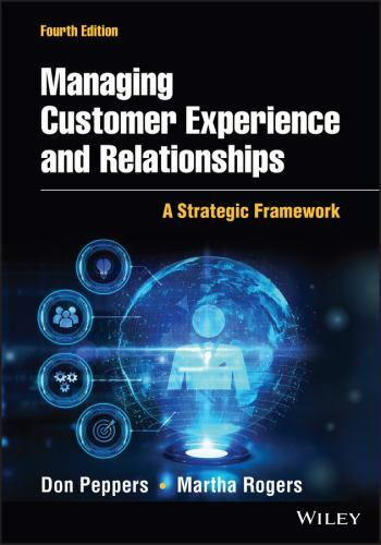 Strategic Framework for Managing Customer Experience and Relationships by [Author]-image