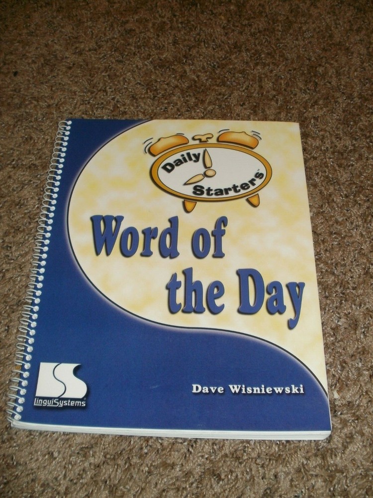 Daily Starters WORD OF THE DAY Dave Wisniewski LinguiSystems