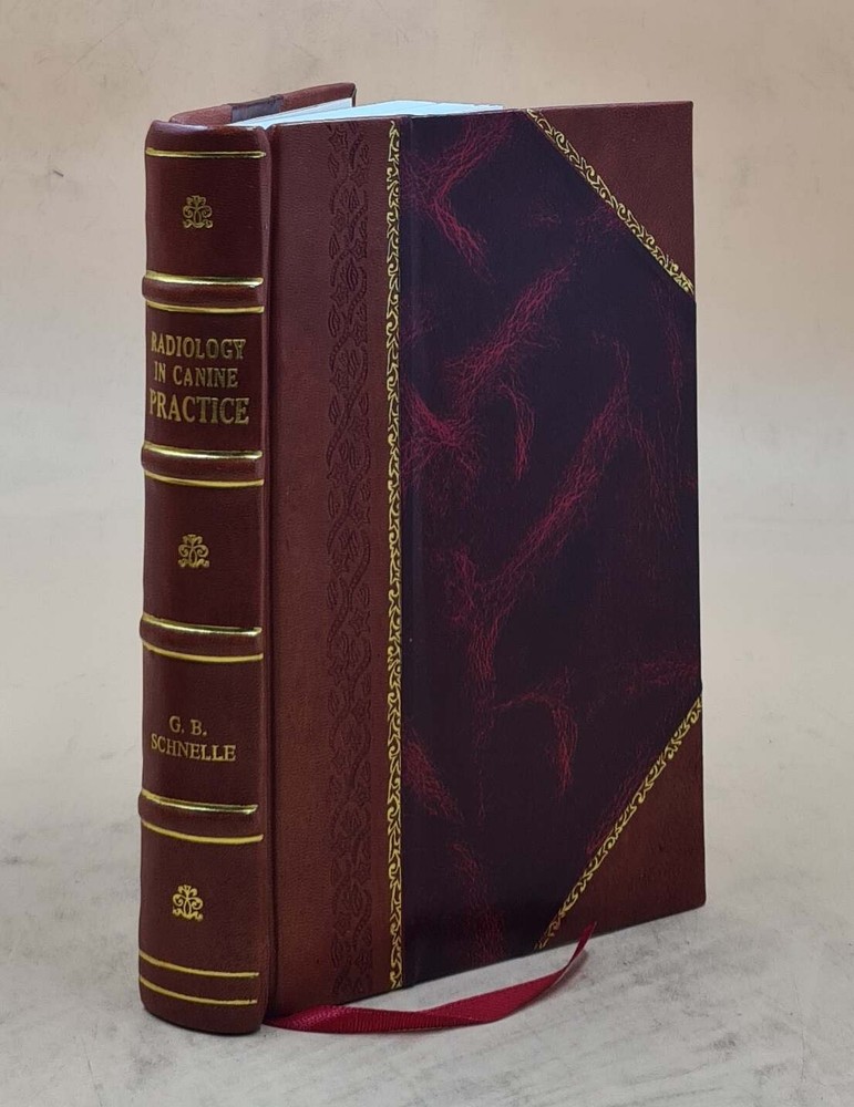 Canine Radiology Textbook Applied Radiography Leather Bound