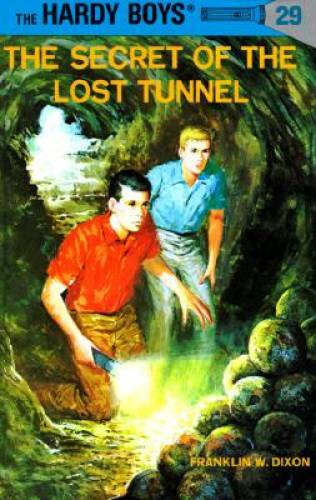 The Secret of the Lost Tunnel (Hardy Boys, Book 29) - Hardcover - VERY GOOD