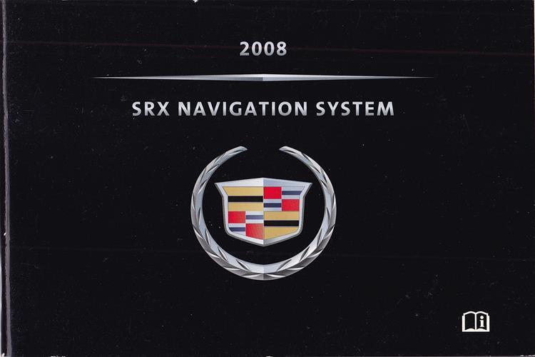2008 Cadillac SRX Navigation System Owners Manual User Guide Book NEW OEM