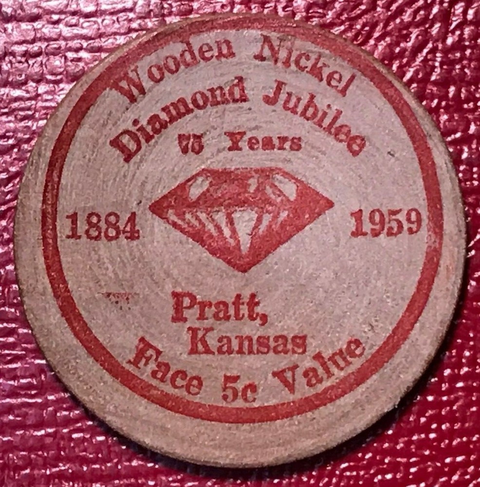 HIGH GRADE WOODEN NICKEL 1884 1959 RED VERSION DIAMOND JUBILEE PRATT KANSAS