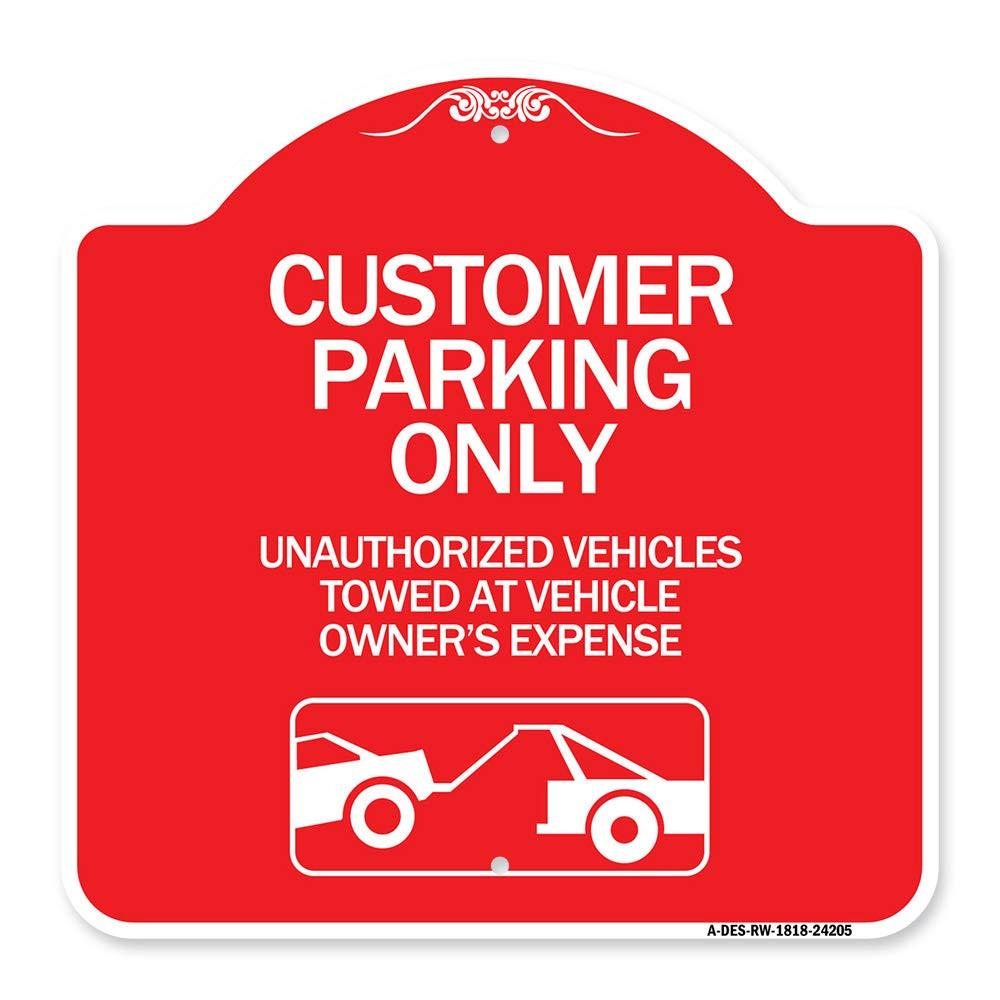 Designer Series Sign - Customer Parking Only, Unauthorized Vehicles Towed at ...-image