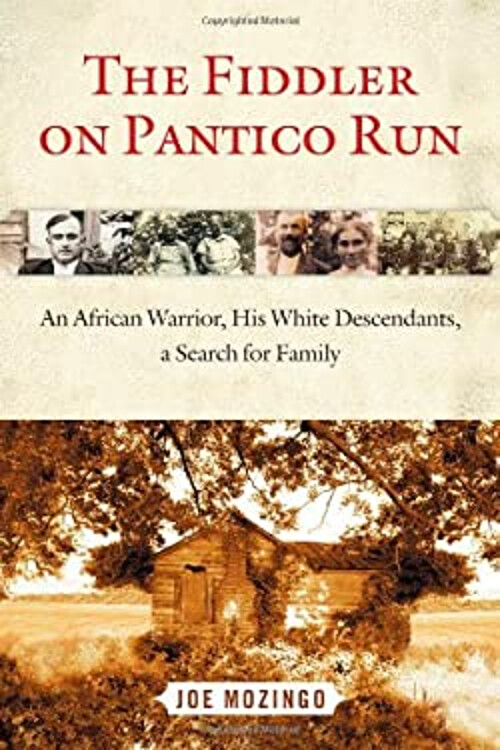 The Fiddler on Pantico Run : An African Warrior, His White Descen