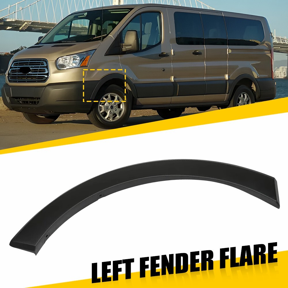 FOR 15-24 Ford Transit 150/250/350/350HD Left Front Fender Flare Trim Molding PU