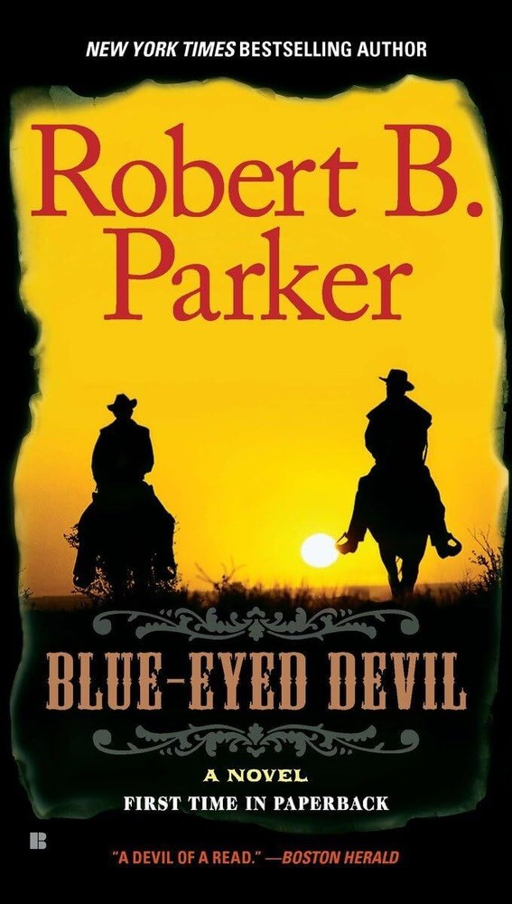 Blue-Eyed Devil (A Cole and Hitch Novel) - paperback Parker, Robert B.