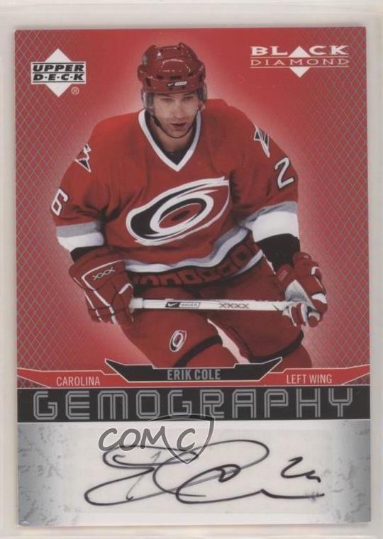 2007-08 Upper Deck Black Diamond Gemography Erik Cole #G-CO Auto