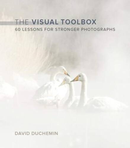 The Visual Toolbox 60 Photography Lessons for Better Photos - VERY GOOD-image