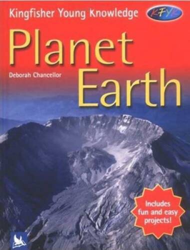 Planet Earth Hardcover Book Kingfisher Young Knowledge in Very Good Condition  