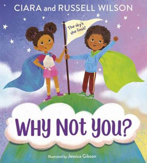 Unleash Your Potential with Russell and Ciara Wilson’s Why Not You Hardcover