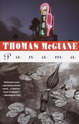 Panama - Paperback By McGuane, Thomas - GOOD