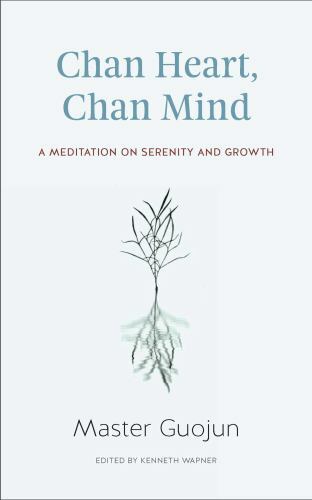 Chan Heart Chan Mind Trade Paperback General Format