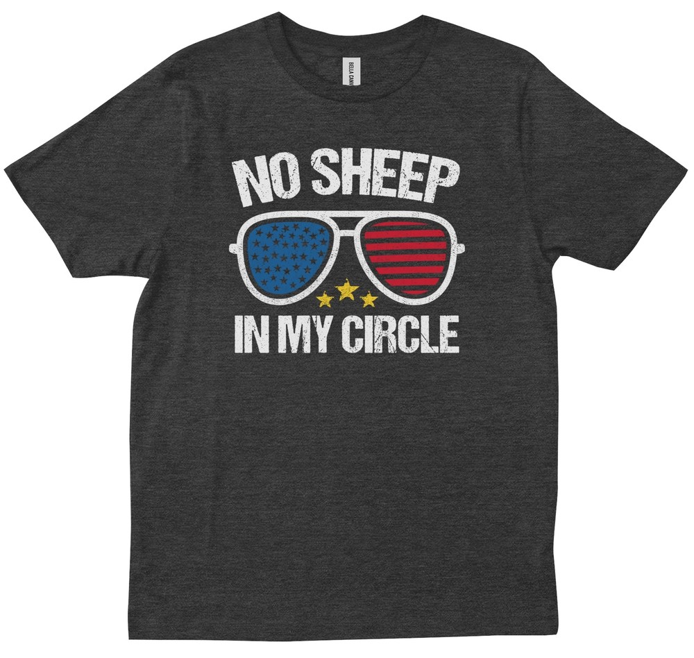 No Sheep In My Circle Saying Funny Sarcastic Friends Family New Gift T-shirt